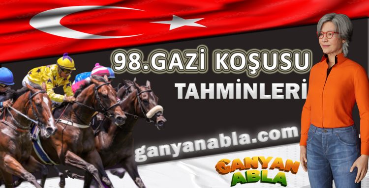 98. Gazi Koşusu Tahminim
