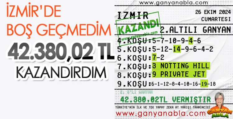 42.380 TL Kazandık İzmir 2. Altılı Ganyan Hayırlı Olsun