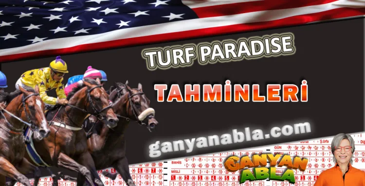 Turf Paradise ABD Altılı Ganyan Tahminlerim 18 Aralık Çarşamba